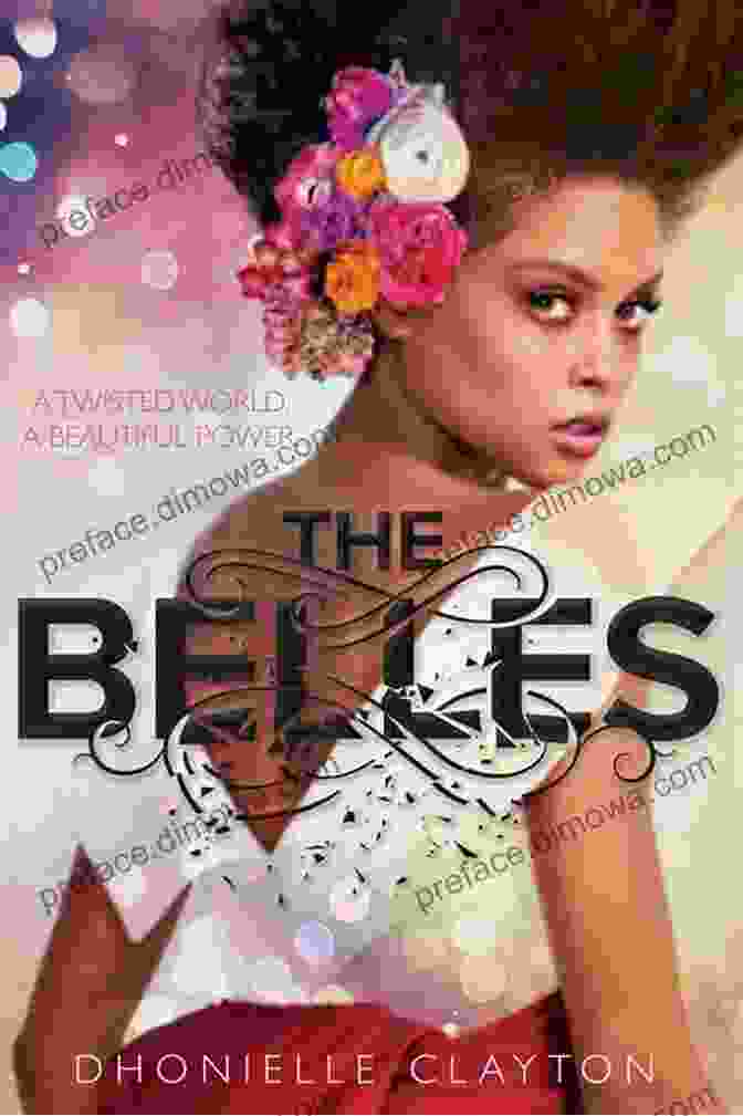 Belles Book Cover Belles The Dhonielle Clayton