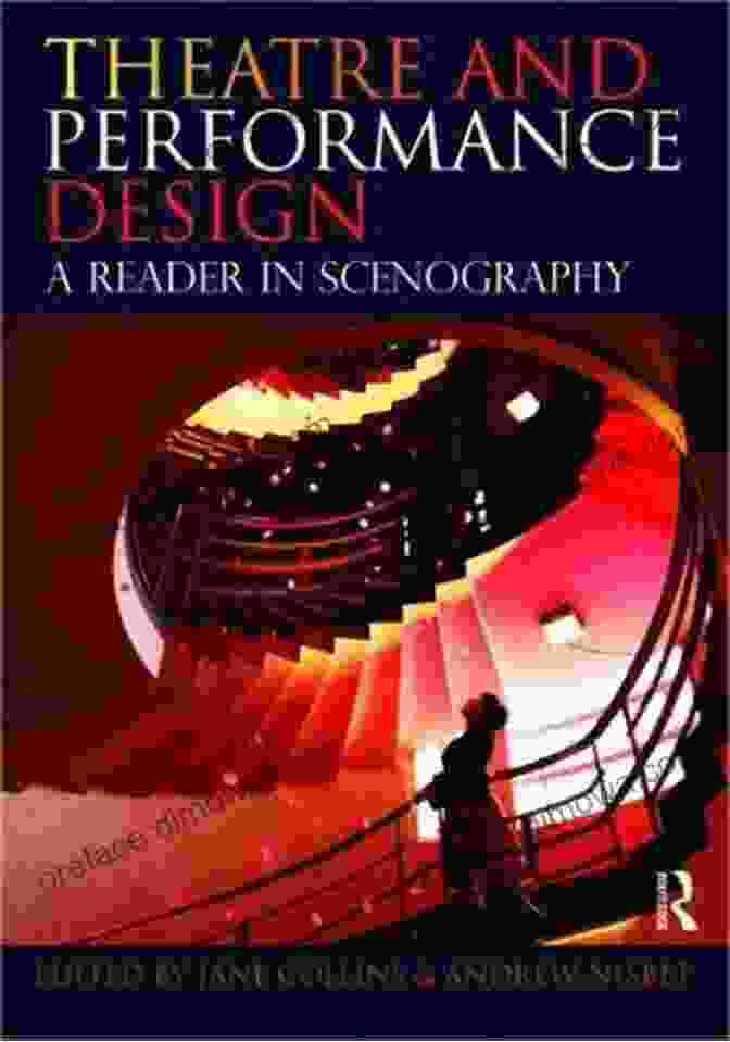 Cover Of The Theatre And Performance Design Reader Theatre And Performance Design: A Reader In Scenography