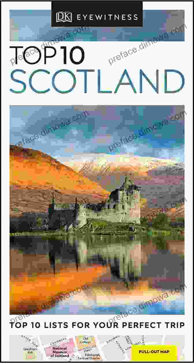 DK Eyewitness Top 10 Scotland Pocket Travel Guide DK Eyewitness Top 10 Scotland (Pocket Travel Guide)