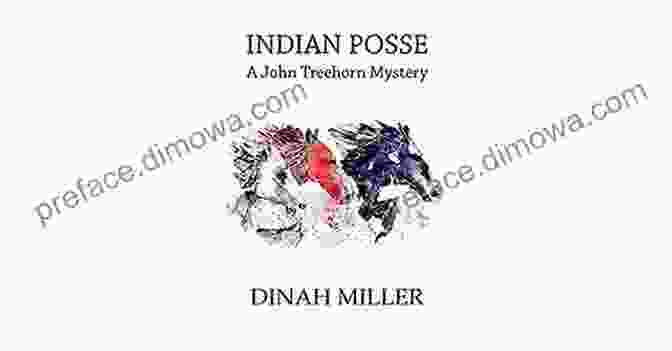 Indian Posse Book Cover Indian Posse: A John Treehorn Mystery (Book 4)