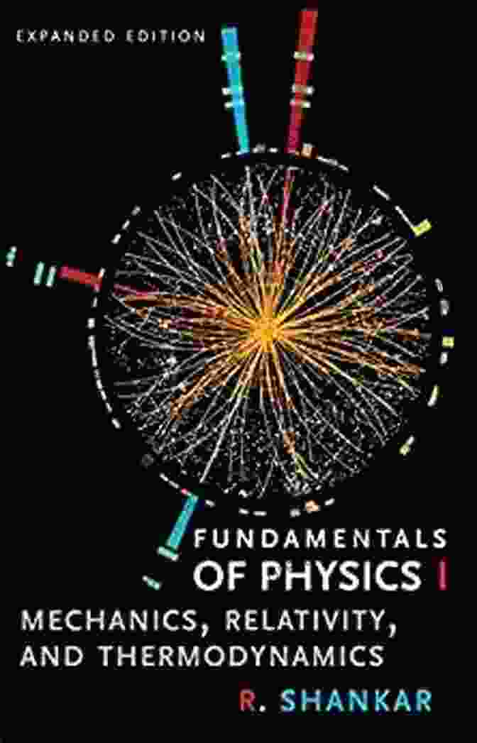 Particles And Waves Fundamentals Of Physics I: Mechanics Relativity And Thermodynamics (The Open Yale Courses Series)