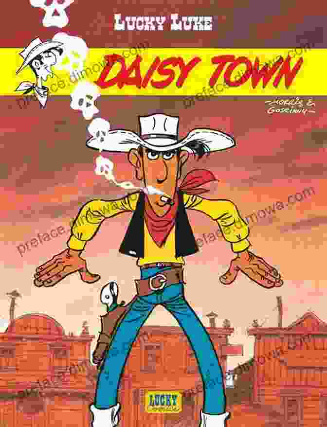 The Wild West Setting In Lucky Luke Volume 31 Lucky Luke Volume 31 Lucky Luke Versus The Pinkertons (Lucky Luke (English Version))