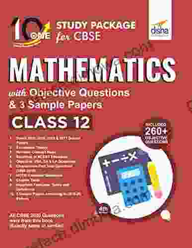 10 In One Study Package For CBSE Mathematics Class 12 With Objective Questions 3 Sample Papers 4th Edition