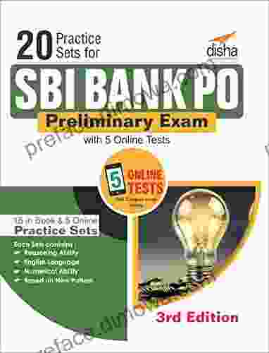 20 Practice Sets For SBI Bank PO Preliminary Exam With 5 Online Tests 3rd Edition