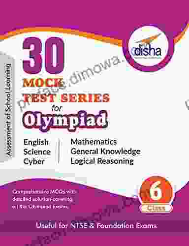 30 Mock Test For Olympiads/ Foundation/ NTSE Class 6 Science Mathematics English Logical Reasoning GK Cyber