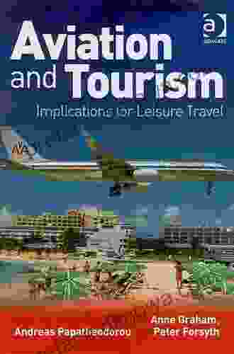 Aviation And Tourism: Implications For Leisure Travel