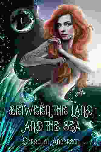 Between The Land And The Sea (Marina S Tales 1)