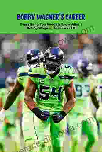 Bobby Wagner S Career: Everything You Need To Know About Bobby Wagner Seahawks LB: Bobby Wagner Seahawks LB