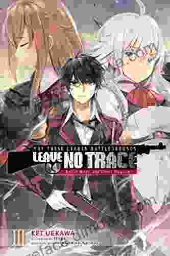 May These Leaden Battlegrounds Leave No Trace Vol 3 (light novel): Bullet Magic and Ghost Programs (May These Leaden Battlegrounds Leave No Trace (light novel))