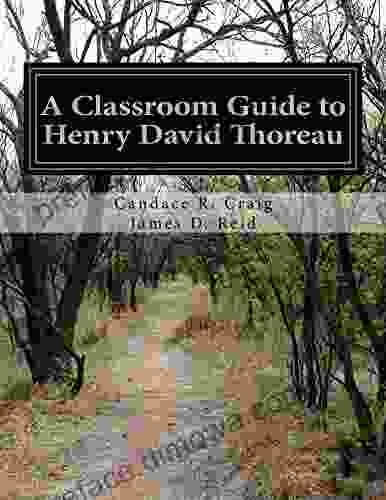 A Classroom Guide To Henry David Thoreau (Craig S Notes Classroom Guides 4)