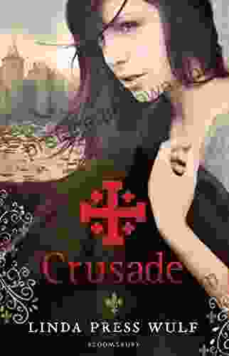 Crusade Linda Press Wulf