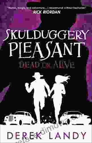 Dead Or Alive (Skulduggery Pleasant 14)