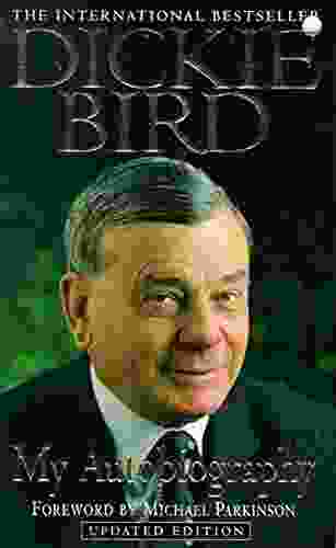 Dickie Bird Autobiography: An Honest And Frank Story