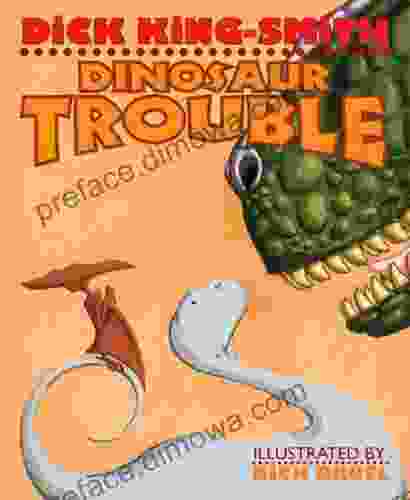 Dinosaur Trouble: A Picture