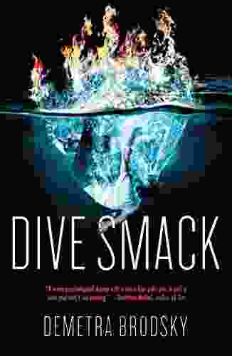 Dive Smack Demetra Brodsky