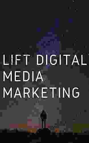 UP LIFT DIGITAL MEDIA MARKETING