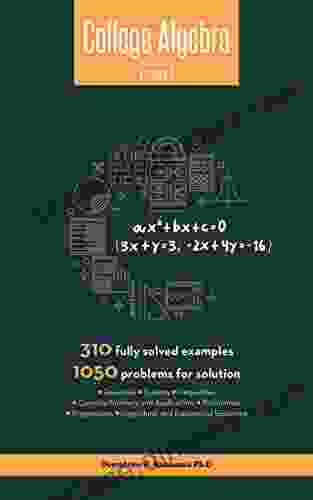 COLLEGE ALGEBRA Vol 2: Equations Systems Inequalities Complex Numbers Polynomials Progressions (THE COLLEGE ALGEBRA SERIES)