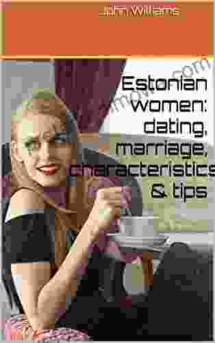 Estonian Women: Dating Marriage Characteristics Tips