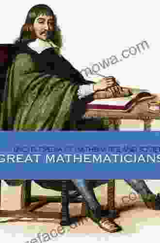 Great Mathematicians (Encyclopedia Of Mathematics And Society)