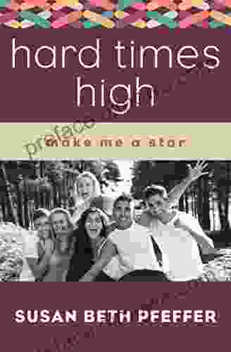 Hard Times High (Make Me A Star)