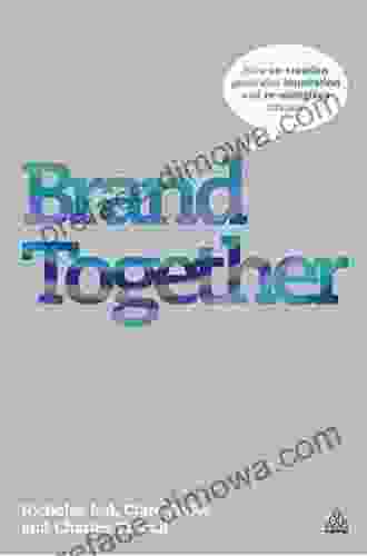 Brand Together: How Co Creation Generates Innovation And Re Energizes Brands