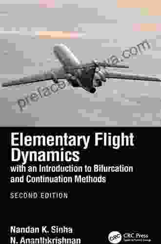 Elementary Flight Dynamics With An Introduction To Bifurcation And Continuation Methods