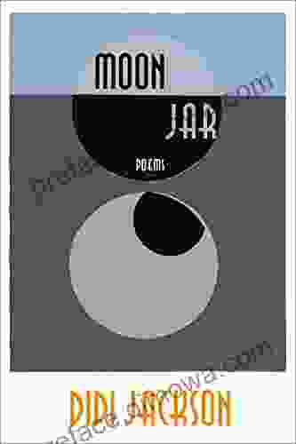 Moon Jar: Poems Didi Jackson