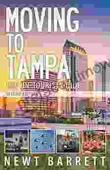 Moving To Tampa: The Un Tourist Guide