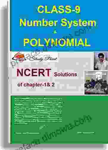 CLASS 9 MATHS NCERT SOLUTIONS OF CHAPTER 1 AND 2 : NCERT Solutions Of Number System And Polynomial (CBSE NCERT MATHS SOLUTIONS)