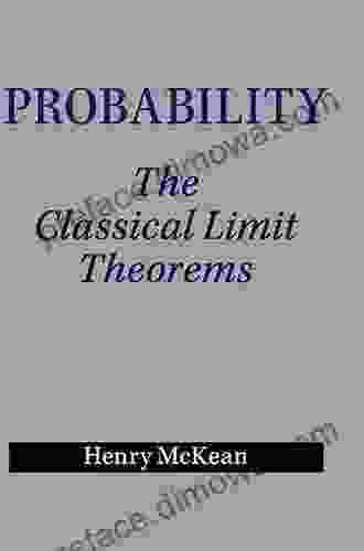 Probability: The Classical Limit Theorems