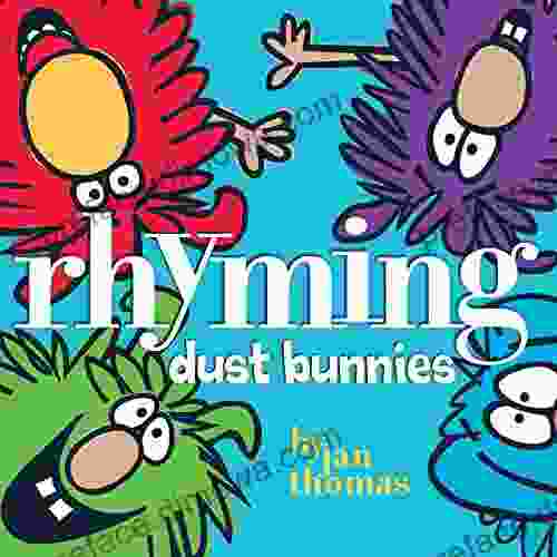 Rhyming Dust Bunnies Jan Thomas