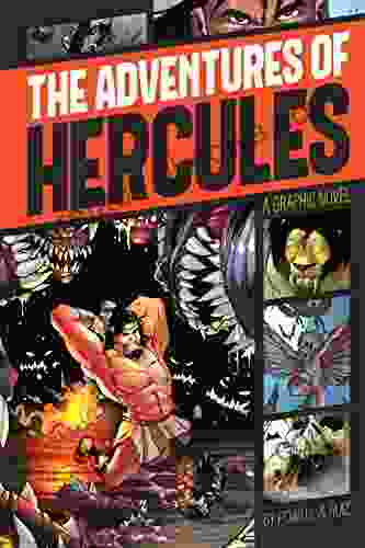 The Adventures Of Hercules (Graphic Revolve: Common Core Editions)