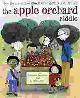 The Apple Orchard Riddle (Mr Tiffin S Classroom Series)