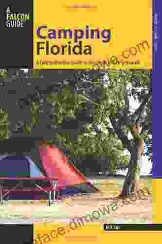 Camping Florida: A Comprehensive Guide to Hundreds of Campgrounds (State Camping Series)