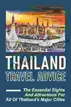 Thailand Travel Advice: The Essential Sights And Attractions For All Of Thailand S Major Cities: Chachoengsao