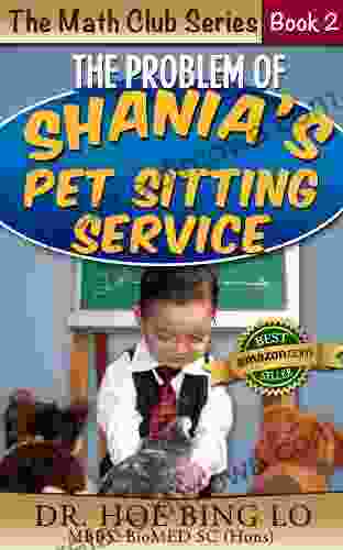 The Problem Of Shania S Pet Sitting Service (Maths Club 3)