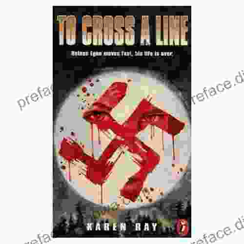 To Cross A Line Karen Ray