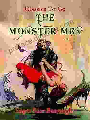 The Monster Men (Classics To Go)