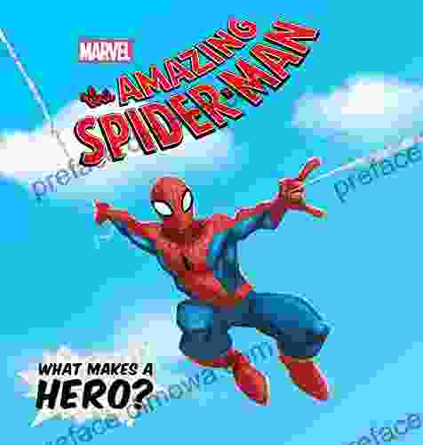 Amazing Spider Man The: What Makes a Hero? (Marvel Short Story (eBook))