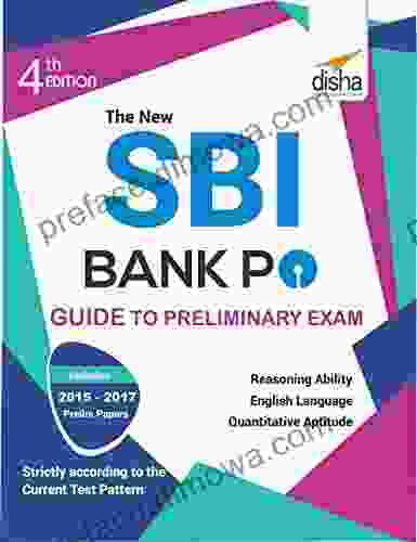 The New SBI Bank PO Guide To Preliminary Exam With 2024 Solved Paper 4th Edition