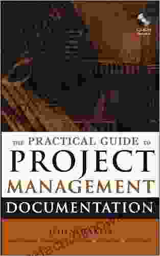 The Practical Guide To Project Management Documentation