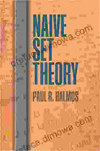 Naive Set Theory (Dover on Mathematics)