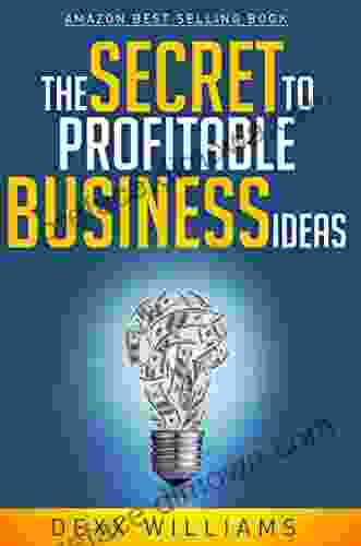 The Secret To Profitable Business Ideas