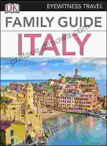 DK Eyewitness Family Guide Italy (Travel Guide)