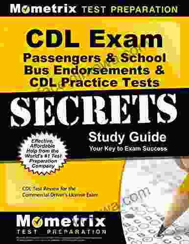 CDL Exam Secrets Passengers School Bus Endorsement Study Guide: CDL Test Review For The Commercial Driver S License Exam