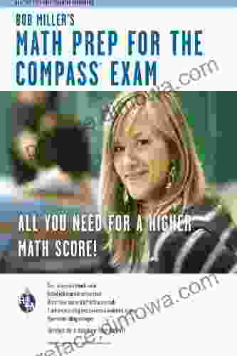 COMPASS Exam Bob Miller S Math Prep (College Placement Test Preparation)