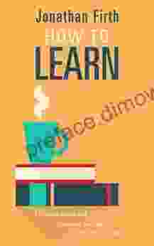 How to Learn: Effective study and revision methods for any course