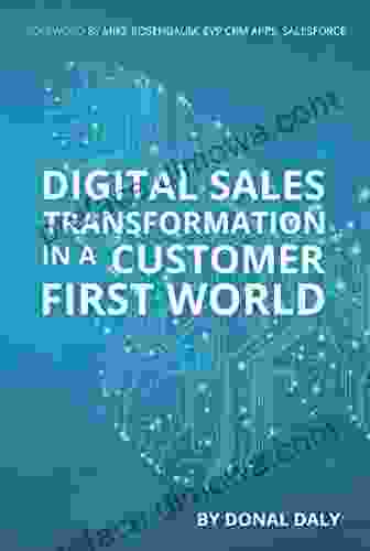 Digital Sales Transformation In A Customer First World