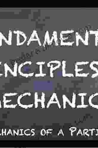 Fundamental Principles Of Classical Mechanics: A Geometrical Perspective