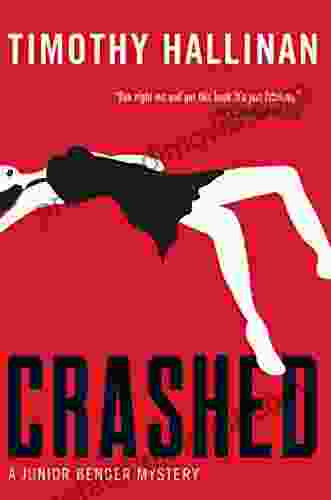 Crashed (A Junior Bender Mystery 1)